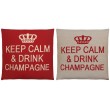 Coussins "Keep Calm & Drink Champagne"